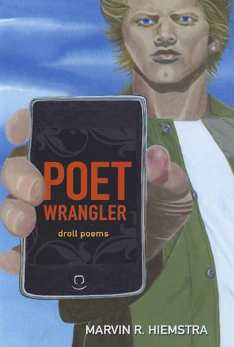 Stock image for Poet Wrangler: Droll Poems for sale by HPB-Diamond