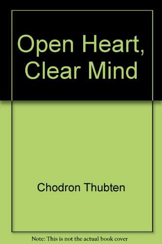 9781937938871: Open Heart, Clear Mind