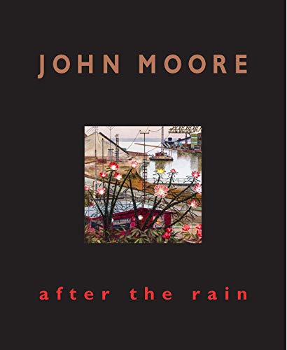 Stock image for John Moore: After the Rain for sale by Mullen Books, ABAA