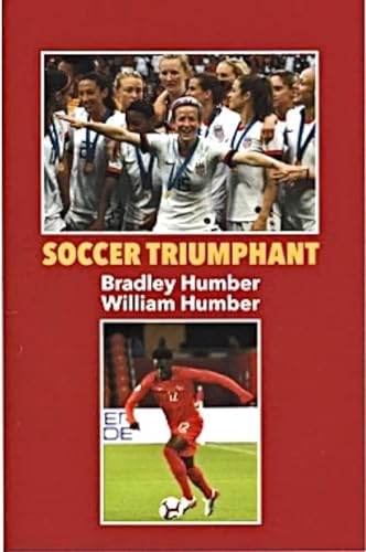 Stock image for Soccer Triumphant for sale by GF Books, Inc.