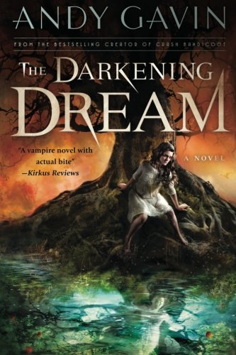 Imagen de archivo de The Darkening Dream a la venta por THE SAINT BOOKSTORE