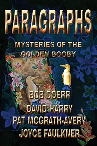 Imagen de archivo de Paragraphs: Mysteries of the Golden Booby a la venta por SecondSale