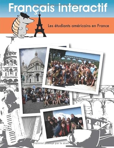 Stock image for Francais interactif: Les tudiants Amricains en France (French Edition) for sale by Zoom Books Company