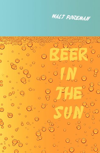 Beispielbild fr Beer in the Sun: Stories zum Verkauf von The Maryland Book Bank