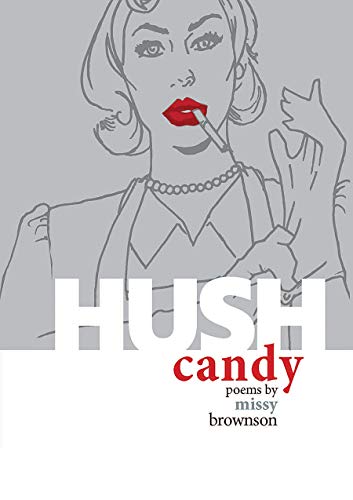 Beispielbild fr Hush Candy zum Verkauf von HPB-Emerald