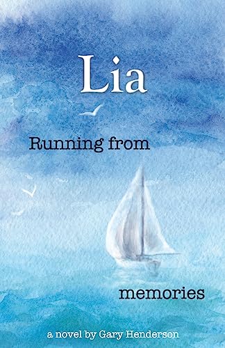 Beispielbild fr Running from memories: Lia, Book 1 zum Verkauf von Lucky's Textbooks