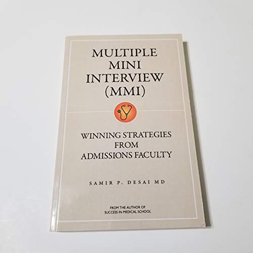 9781937978051: Multiple Mini Interview: Winning Strategies from Admissions Faculty