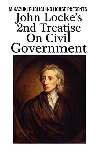 Stock image for John Locke's 2nd Treatise on Civil Government for sale by SecondSale