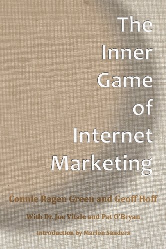 9781937988012: The Inner Game Of Internet Marketing
