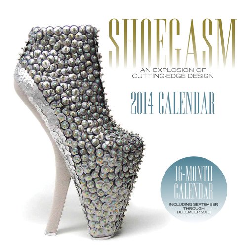 9781937994211: Shoegasm 2014: 16 Month Calendar - September 2013 Through December 2014
