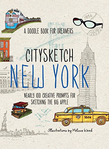 Beispielbild fr Citysketch New York: Over 100 Creative Prompts for Sketching the Big Apple: Nearly 100 Creative Prompts for Sketching the Big Apple zum Verkauf von WorldofBooks