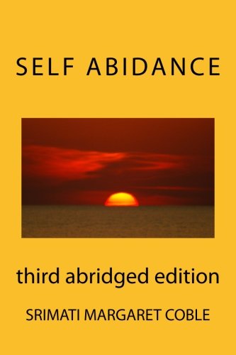 Beispielbild fr Self Abidance: third abridged edition zum Verkauf von Heisenbooks
