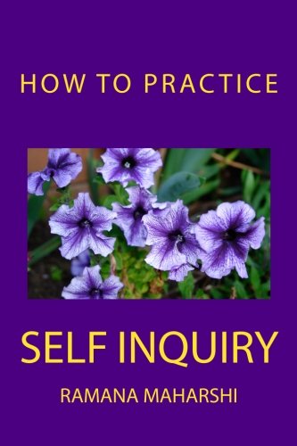 Stock image for How to Practice Self Inquiry for sale by SecondSale