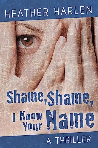 Imagen de archivo de Shame, Shame, I Know Your Name (The Marina Konyeshna Novels) a la venta por Firefly Bookstore