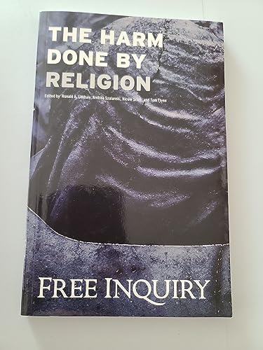 Beispielbild fr The Harm Done By Religion Free Inquiry zum Verkauf von Jenson Books Inc