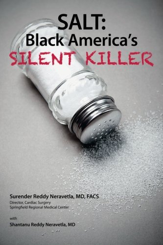 Beispielbild fr Salt: Black America's Silent Killer (Salt Kills) zum Verkauf von medimops