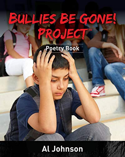 Stock image for Bullies Be Gone! Project: Poetry Book for sale by Chiron Media