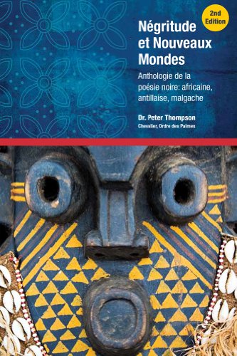 Beispielbild fr Negritude Et Nouveaux Mondes Second Edition (French Edition) zum Verkauf von Irish Booksellers