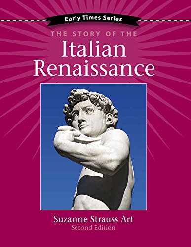 Imagen de archivo de Early Times: The Story of the Italian Renaissance, 2nd Edition a la venta por HPB-Red