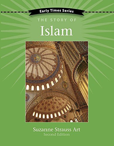 Beispielbild fr Early Times: The Story of Islam 2nd Edition zum Verkauf von Your Online Bookstore