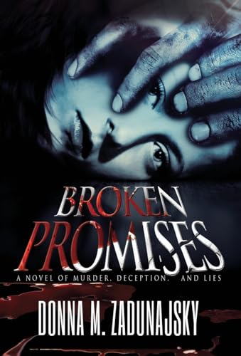 Stock image for Broken Promises for sale by Lucky's Textbooks