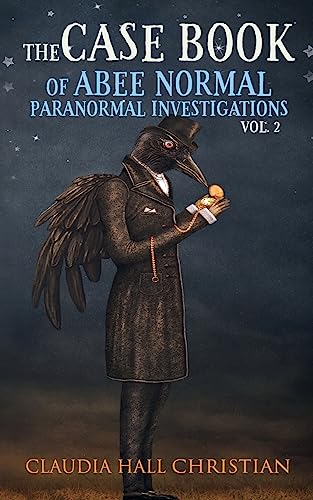 Imagen de archivo de The Casebook of Abee Normal, Paranormal Investigations, Volume 2 a la venta por THE SAINT BOOKSTORE