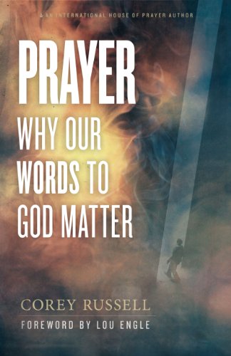 Beispielbild fr Prayer: Why Our Words to God Matter zum Verkauf von Goodwill Books