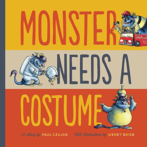 Beispielbild fr Monster Needs a Costume (Monster & Me) zum Verkauf von AwesomeBooks