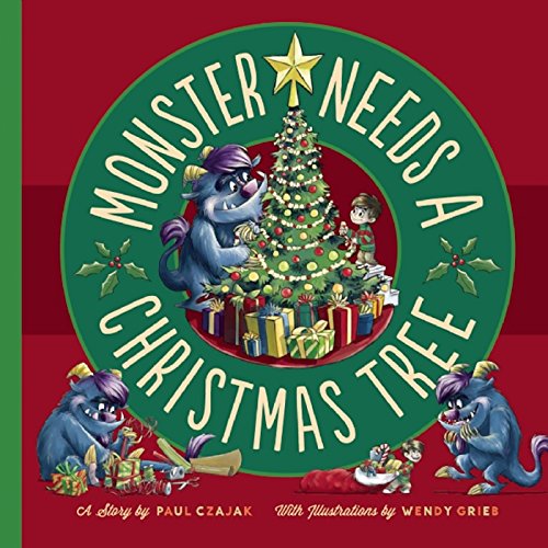 Beispielbild fr Monster Needs a Christmas Tree zum Verkauf von Better World Books