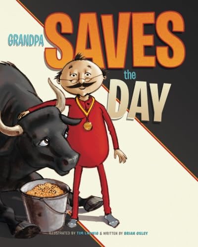 9781938068157: Grandpa Saves the Day