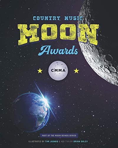 Stock image for Country Music Moon Awards (Part of the Moon Beings Series) for sale by Revaluation Books