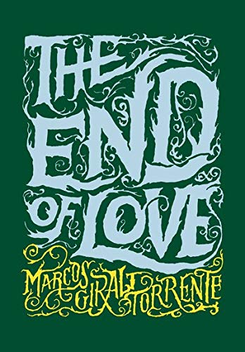 Beispielbild fr The End of Love zum Verkauf von Better World Books