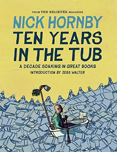 9781938073731: Ten Years in the Tub: A Decade Soaking in Great Books