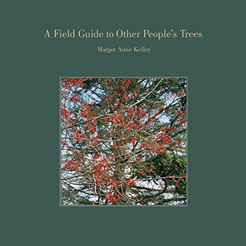 Imagen de archivo de A Field Guide to Other People's Trees a la venta por Wonder Book