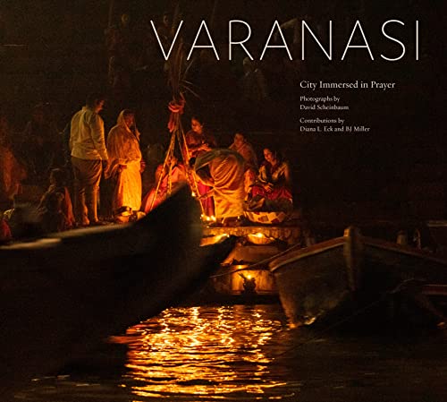 Imagen de archivo de Varanasi: City Immersed in Prayer a la venta por ThriftBooks-Atlanta
