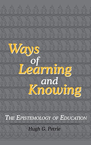 9781938090073: Ways of Learning and Knowing: The Epistemology of Education