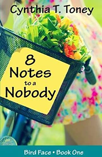 9781938092480: 8 Notes to a Nobody: Volume 1 (Bird Face)