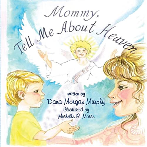 Stock image for Mommy Tell Me About Heaven for sale by Books Unplugged