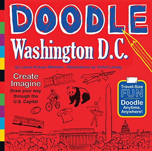 9781938093067: Doodle Washington D.C.: Create. Imagine. Draw Your Way Through the U.S. Capital