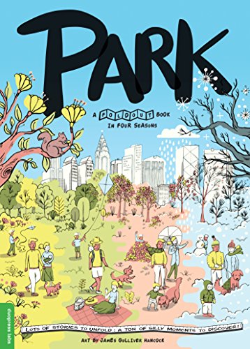 Stock image for Park: A Fold-Out Book in Four Seasons for sale by SecondSale