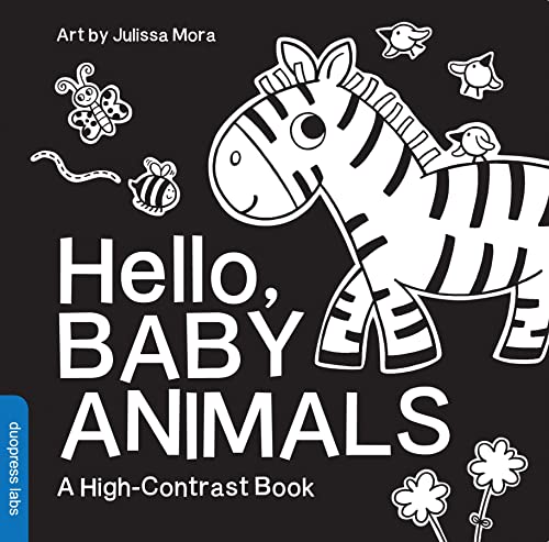 Stock image for Hello, Baby Animals: A Durable High-Contrast Black-and-White Board Book for Newborns and Babies (High-Contrast Books) for sale by Orion Tech