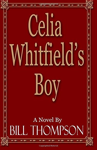 Beispielbild fr Celia Whitfield's Boy zum Verkauf von Decluttr