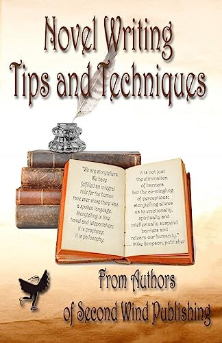 Beispielbild fr Novel Writing Tips and Techniques zum Verkauf von ThriftBooks-Dallas