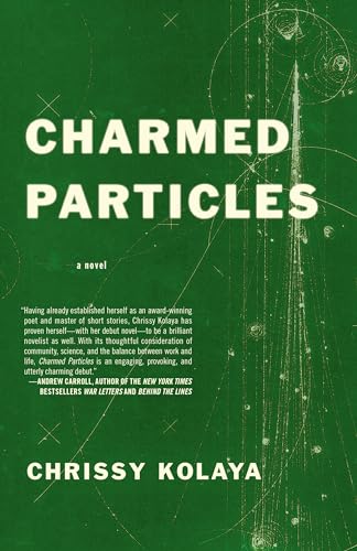 Beispielbild fr Charmed Particles : A Novel zum Verkauf von Better World Books