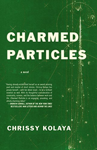 9781938103179: Charmed Particles: A Novel