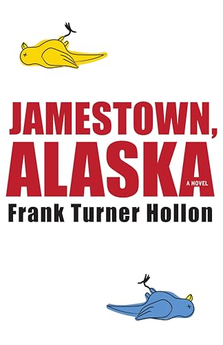 Stock image for Jamestown, Alaska for sale by PlumCircle