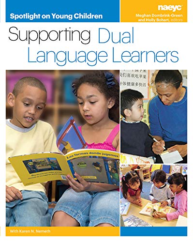 Imagen de archivo de Spotlight on Young Children: Supporting Dual Language Learners a la venta por Better World Books