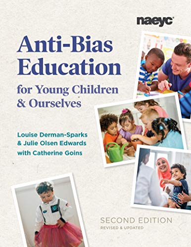 Stock image for Anti-Bias Education for Young Children and Ourselves for sale by SecondSale