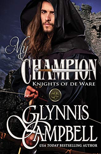 Stock image for My Champion: Volume 1 (Knights of de Ware) for sale by AwesomeBooks