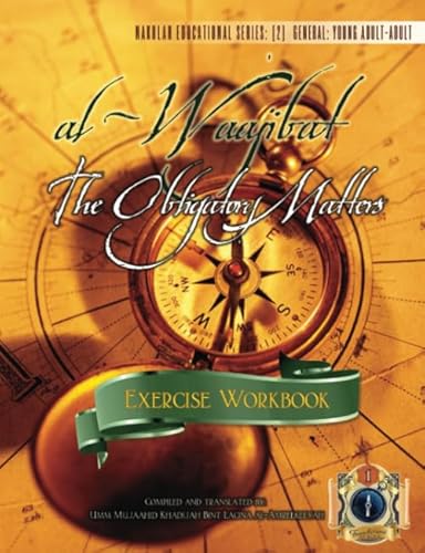 Beispielbild fr al-Waajibat: The Obligatory Matters [Exercise Workbook] zum Verkauf von Wonder Book